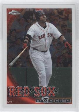 2010 Topps Chrome - [Base] #128 - David Ortiz