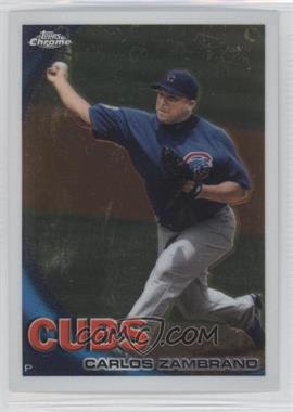 2010 Topps Chrome - [Base] #138 - Carlos Zambrano