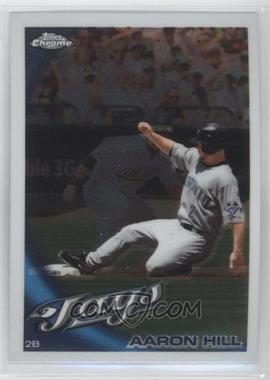 2010 Topps Chrome - [Base] #151 - Aaron Hill