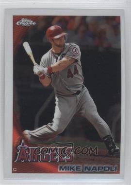 2010 Topps Chrome - [Base] #155 - Mike Napoli