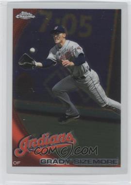 2010 Topps Chrome - [Base] #157 - Grady Sizemore