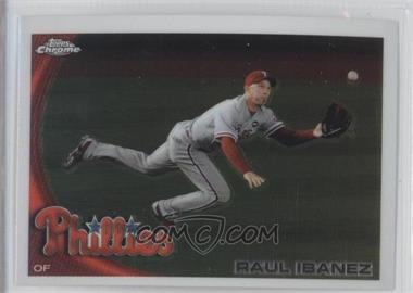 2010 Topps Chrome - [Base] #170 - Raul Ibanez