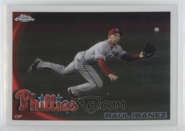 2010 Topps Chrome - [Base] #170 - Raul Ibanez