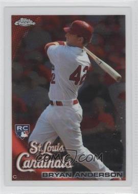 2010 Topps Chrome - [Base] #172 - Bryan Anderson