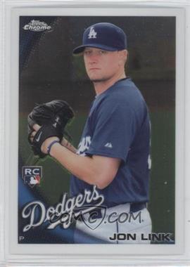 2010 Topps Chrome - [Base] #173 - Jon Link