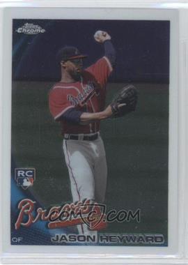 2010 Topps Chrome - [Base] #174 - Jason Heyward