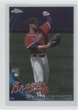 2010 Topps Chrome - [Base] #174 - Jason Heyward