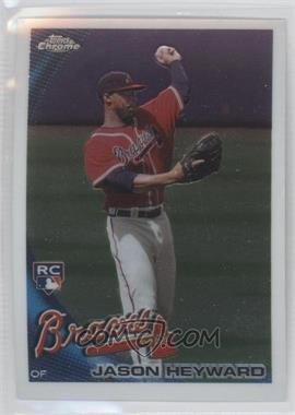 2010 Topps Chrome - [Base] #174 - Jason Heyward