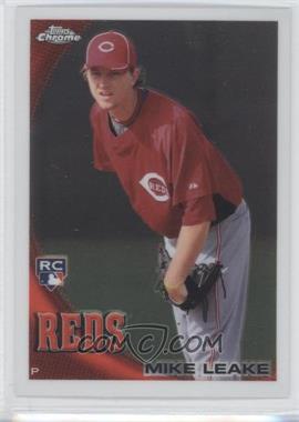 2010 Topps Chrome - [Base] #176 - Mike Leake