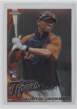 2010 Topps Chrome - [Base] #177 - Austin Jackson