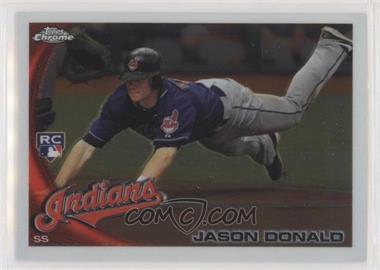 2010 Topps Chrome - [Base] #180 - Jason Donald