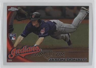 2010 Topps Chrome - [Base] #180 - Jason Donald