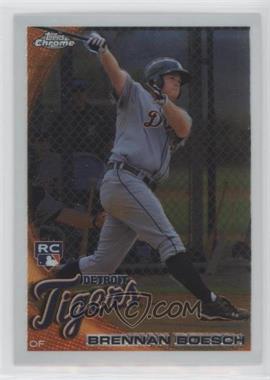 2010 Topps Chrome - [Base] #182 - Brennan Boesch