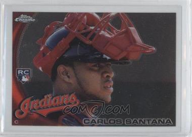 2010 Topps Chrome - [Base] #198 - Carlos Santana