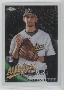 2010 Topps Chrome - [Base] #204 - Tyson Ross