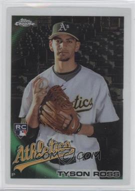 2010 Topps Chrome - [Base] #204 - Tyson Ross