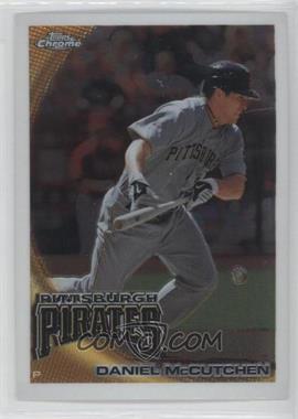 2010 Topps Chrome - [Base] #209 - Daniel McCutchen