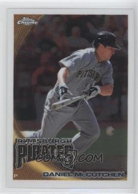 2010 Topps Chrome - [Base] #209 - Daniel McCutchen