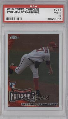 2010 Topps Chrome - [Base] #212 - Stephen Strasburg [PSA 9 MINT]