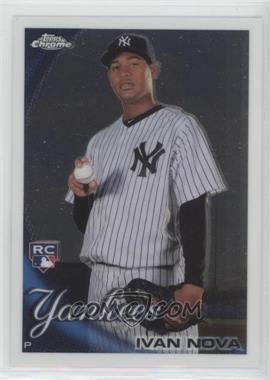 2010 Topps Chrome - [Base] #214 - Ivan Nova