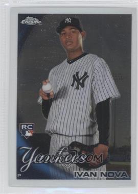 2010 Topps Chrome - [Base] #214 - Ivan Nova