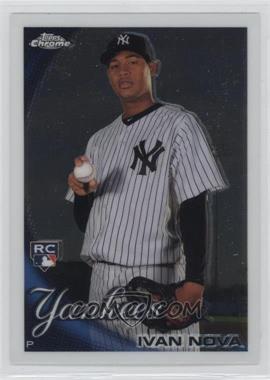 2010 Topps Chrome - [Base] #214 - Ivan Nova