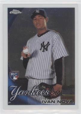 2010 Topps Chrome - [Base] #214 - Ivan Nova