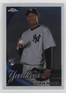 2010 Topps Chrome - [Base] #214 - Ivan Nova