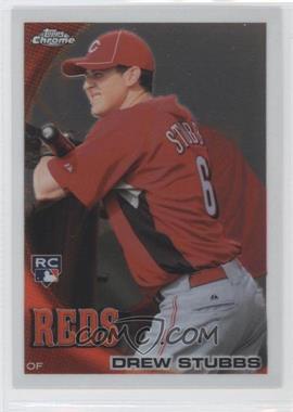 2010 Topps Chrome - [Base] #219 - Drew Stubbs