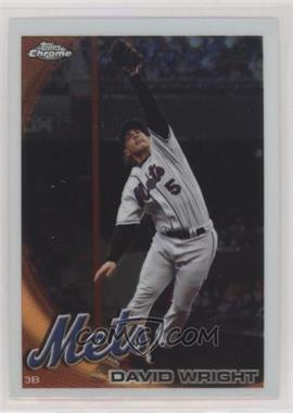 2010 Topps Chrome - [Base] #22 - David Wright