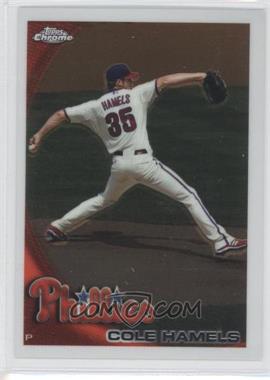 2010 Topps Chrome - [Base] #24 - Cole Hamels