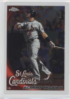 2010 Topps Chrome - [Base] #32 - Albert Pujols