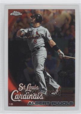 2010 Topps Chrome - [Base] #32 - Albert Pujols