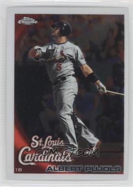 2010 Topps Chrome - [Base] #32 - Albert Pujols