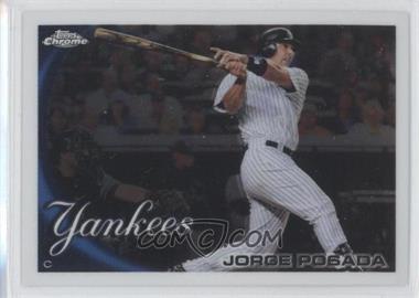 2010 Topps Chrome - [Base] #37 - Jorge Posada