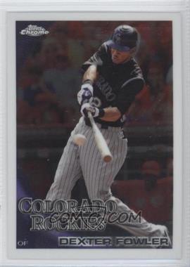 2010 Topps Chrome - [Base] #6 - Dexter Fowler