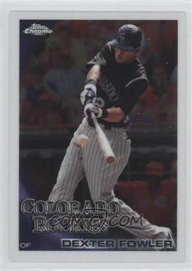 2010 Topps Chrome - [Base] #6 - Dexter Fowler