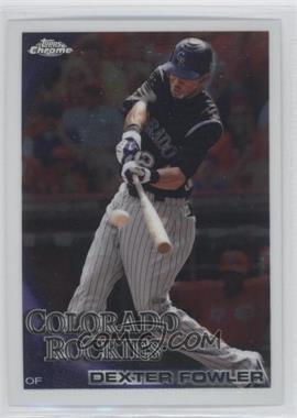 2010 Topps Chrome - [Base] #6 - Dexter Fowler