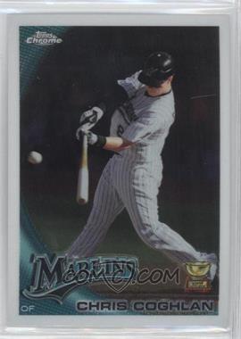 2010 Topps Chrome - [Base] #65 - Chris Coghlan