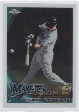 2010 Topps Chrome - [Base] #65 - Chris Coghlan