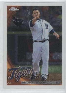 2010 Topps Chrome - [Base] #68 - Magglio Ordonez