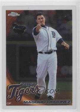 2010 Topps Chrome - [Base] #68 - Magglio Ordonez