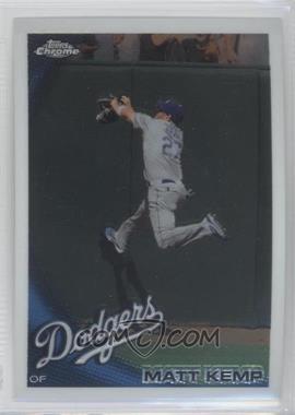 2010 Topps Chrome - [Base] #69 - Matt Kemp