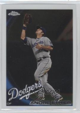 2010 Topps Chrome - [Base] #74 - Andre Ethier