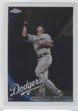 2010 Topps Chrome - [Base] #74 - Andre Ethier