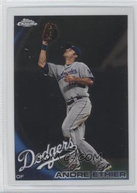 2010 Topps Chrome - [Base] #74 - Andre Ethier