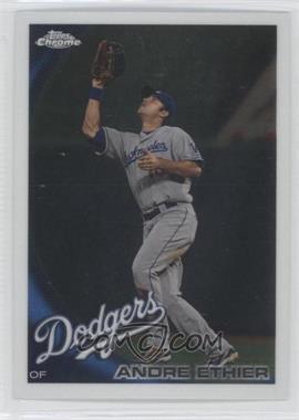 2010 Topps Chrome - [Base] #74 - Andre Ethier