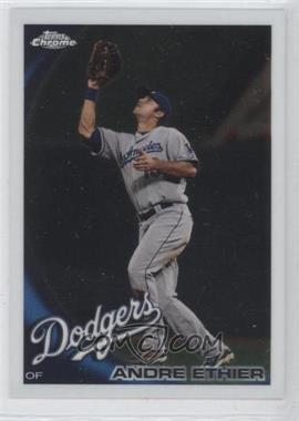 2010 Topps Chrome - [Base] #74 - Andre Ethier