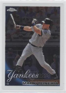 2010 Topps Chrome - [Base] #75 - Mark Teixeira