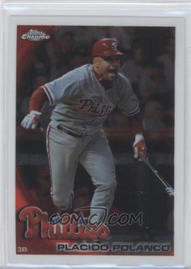 2010 Topps Chrome - [Base] #78 - Placido Polanco